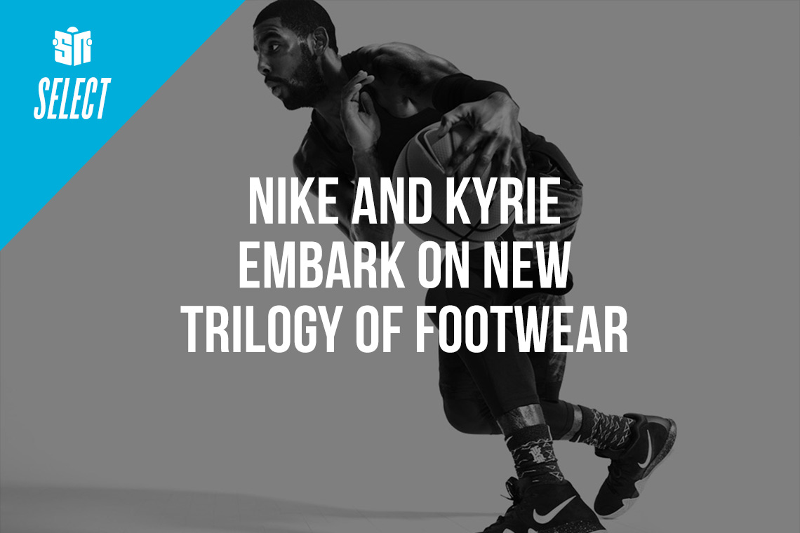 Kyrie Irving And Ben Nethongkome Embark On New Trilogy With The Nike Kyrie 4